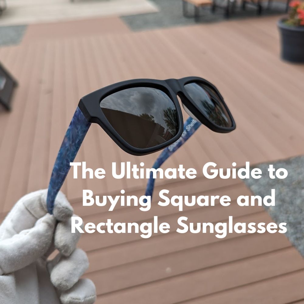 The Ultimate Guide to Buying Square and Rectangle Sunglasses